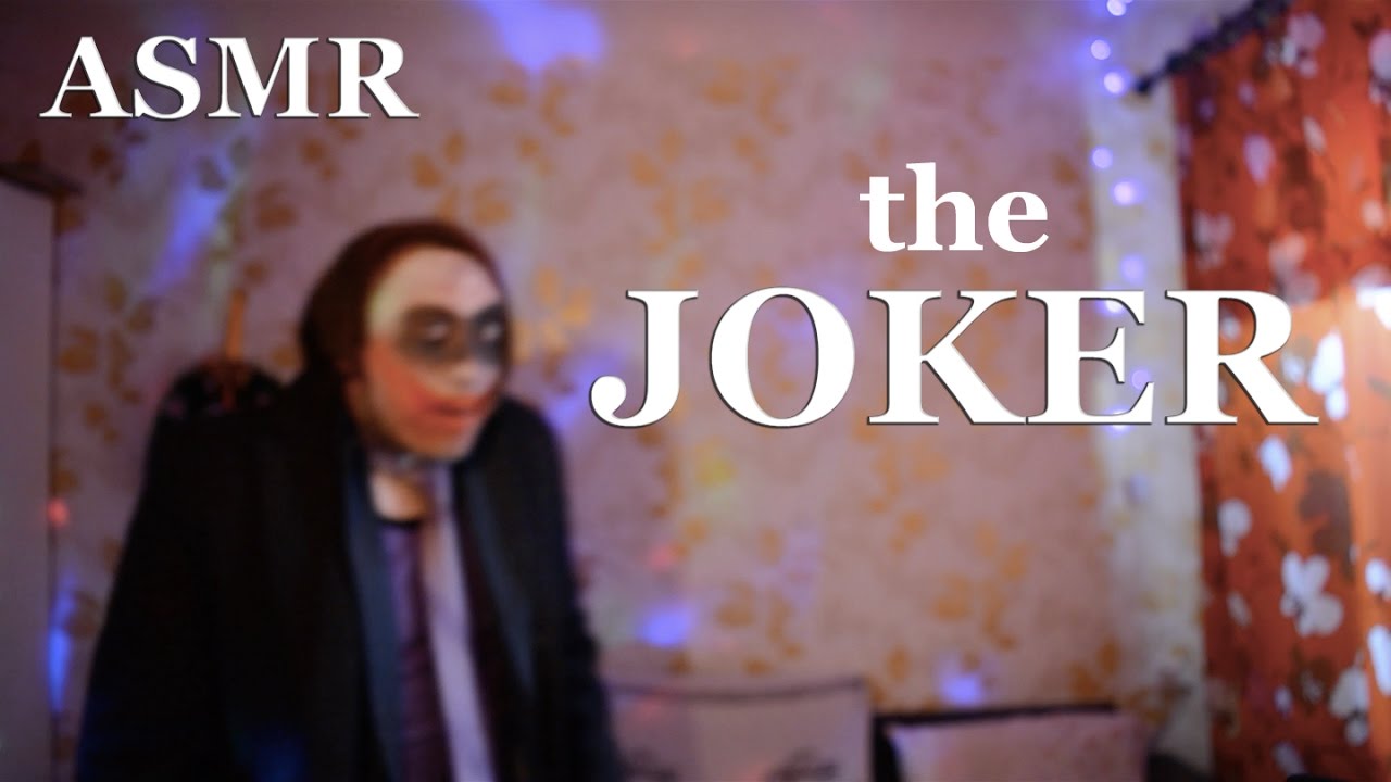 АСМР ASMR [ Джокер ] [ The Joker ] #RolePlay