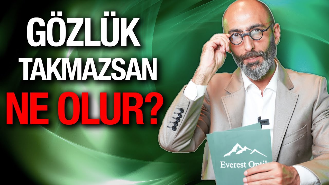 Numaralı Gözlük Takmak Gözü Bozar Mı? Everest Optik