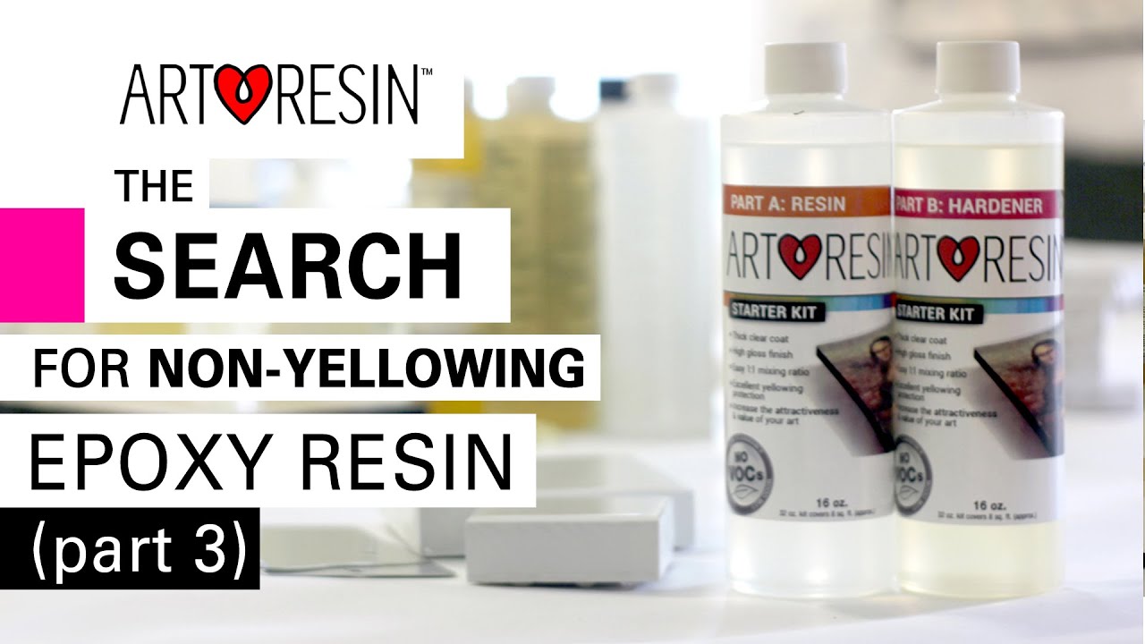 The Search For Non Yellowing Epoxy Resin   (part 3)
