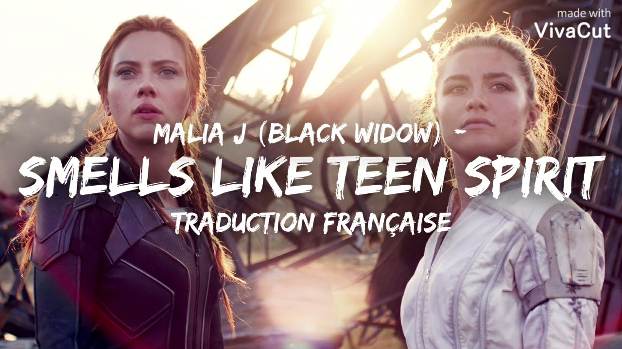 Malia J (Black Widow) - Smells Like Teen Spirit [ Traduction Française ]