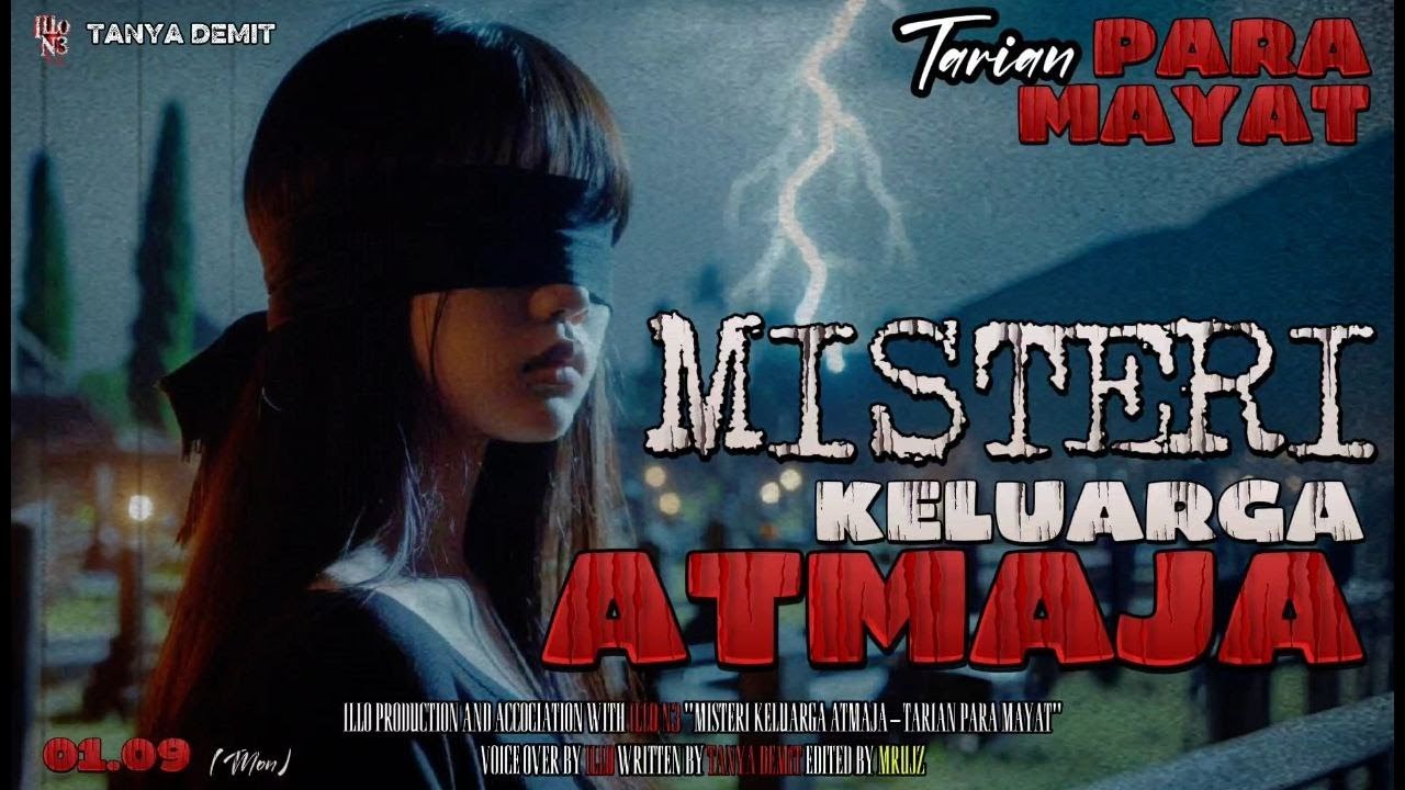 Misteri Keluarga Atmaja || Tarian Para Mayat