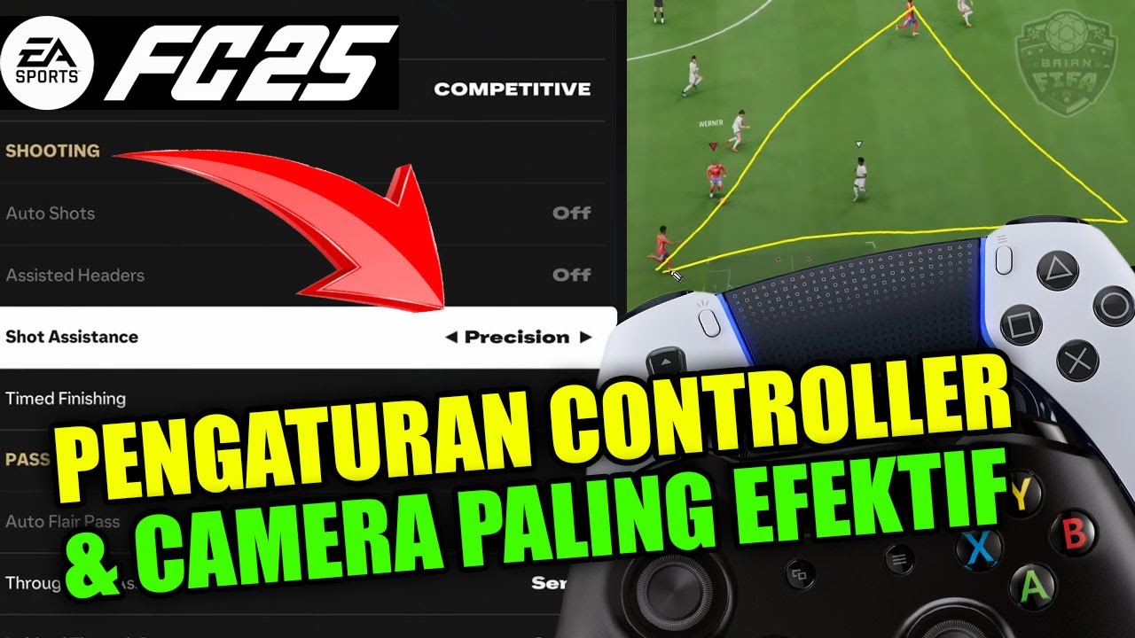 EA FC 25 BEST SETTINGS CAMERA DAN CONTROLLER PALING EFEKTIF DAN  PALING META