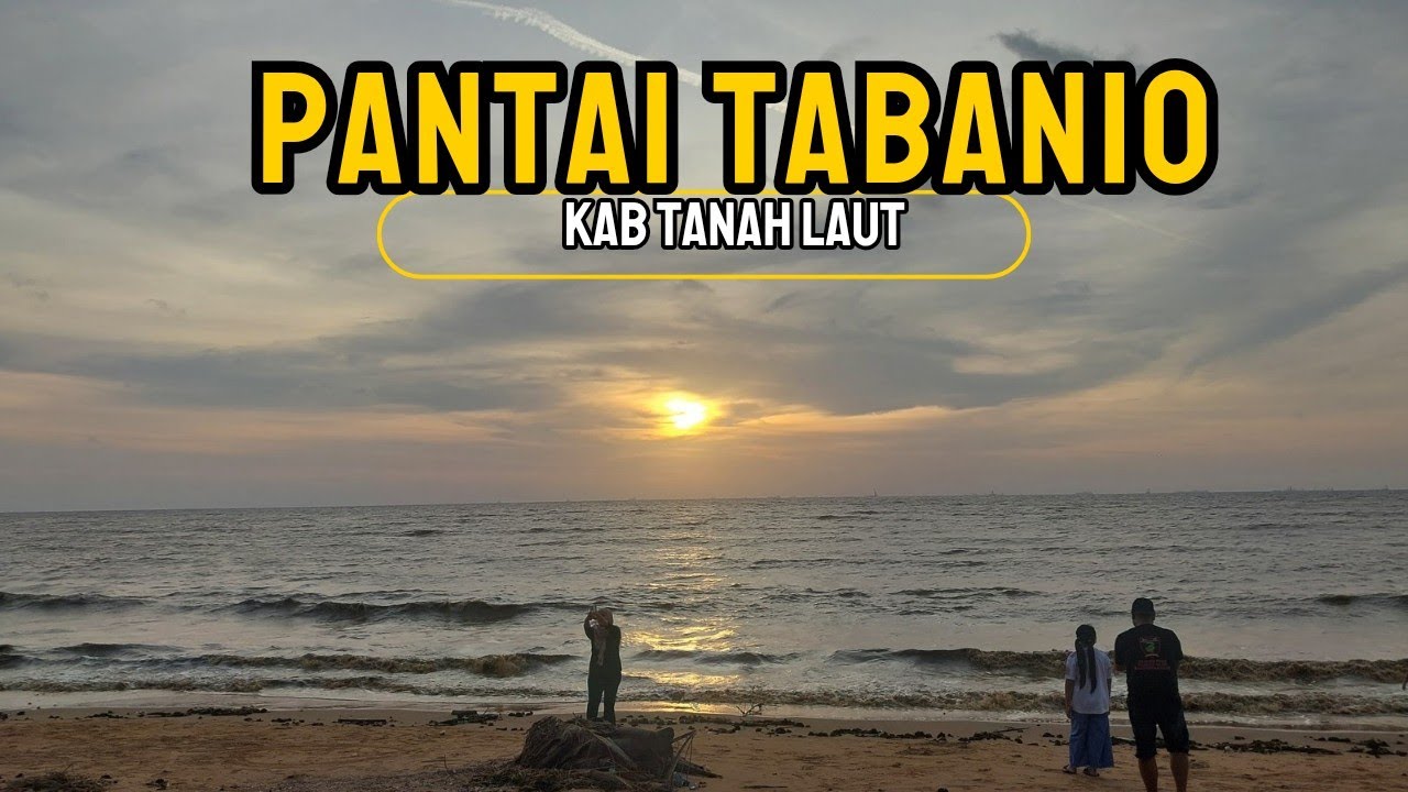 Pantai Tabanio | Kab. Tanah Laut
