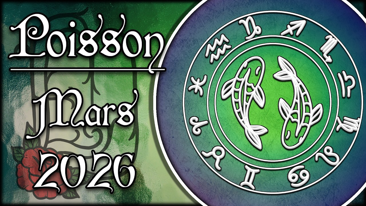 ♓ Poisson Mars 2026 : &Eacute;veil intuitif, renouveau int&eacute;rieur et alignement avec votre destin&eacute;e !