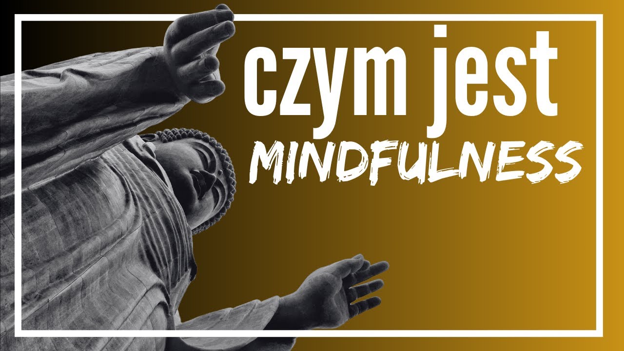 Jaka jest definicja uważności? 🤔🙏