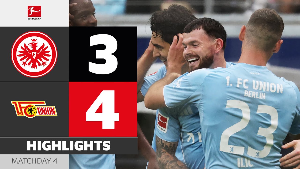 Dramatic Comeback Falls Short! | EINTRACHT FRANKFURT - UNION BERLIN | Highlights | MD 4 &ndash; Bundesliga