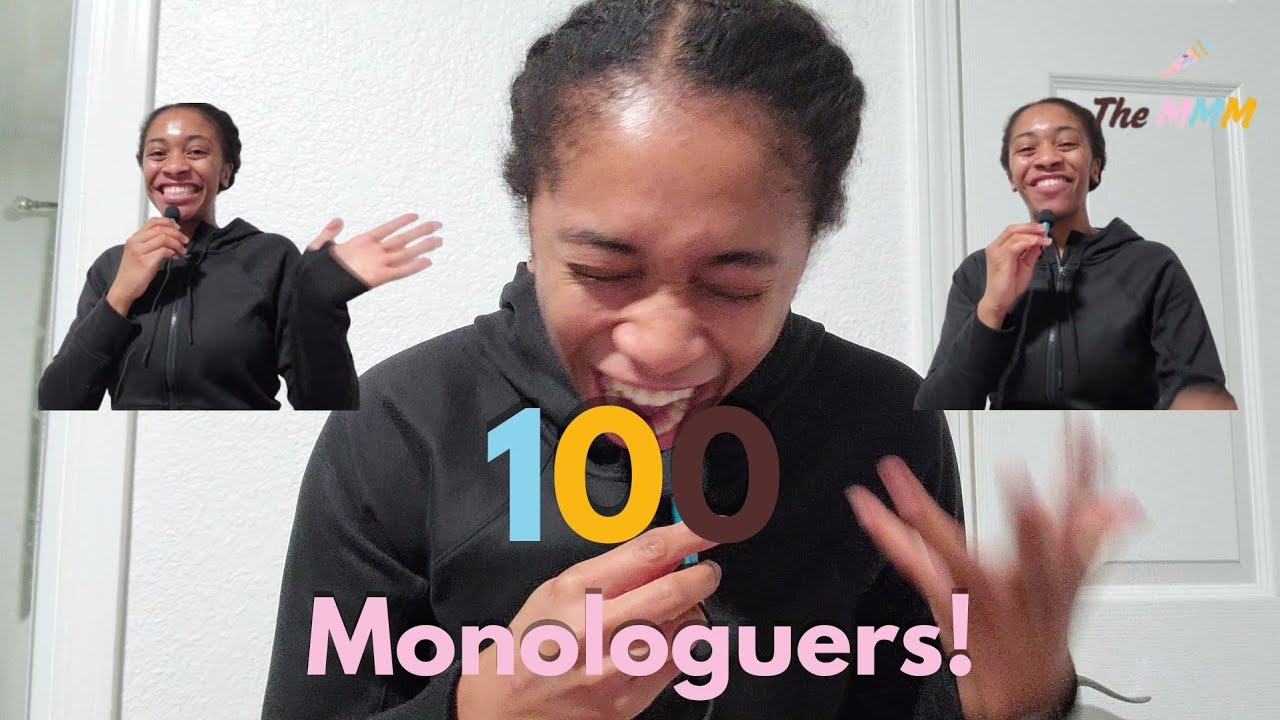 We hit 100 SUBSCRIBERS!!!!! (MONOLOGUERS)🥳🎊🥂