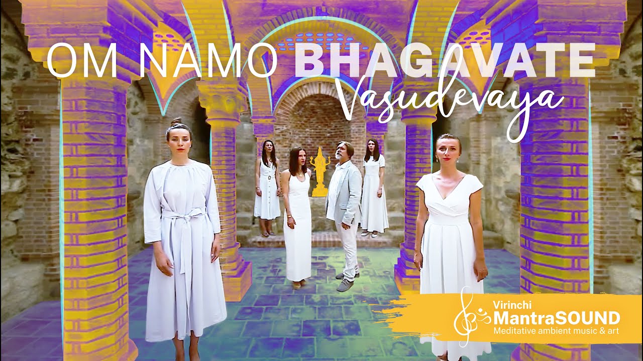 OM NAMO BHAGAVATE VASUDEVAYA | Narayan mantra | music for a meditative mind