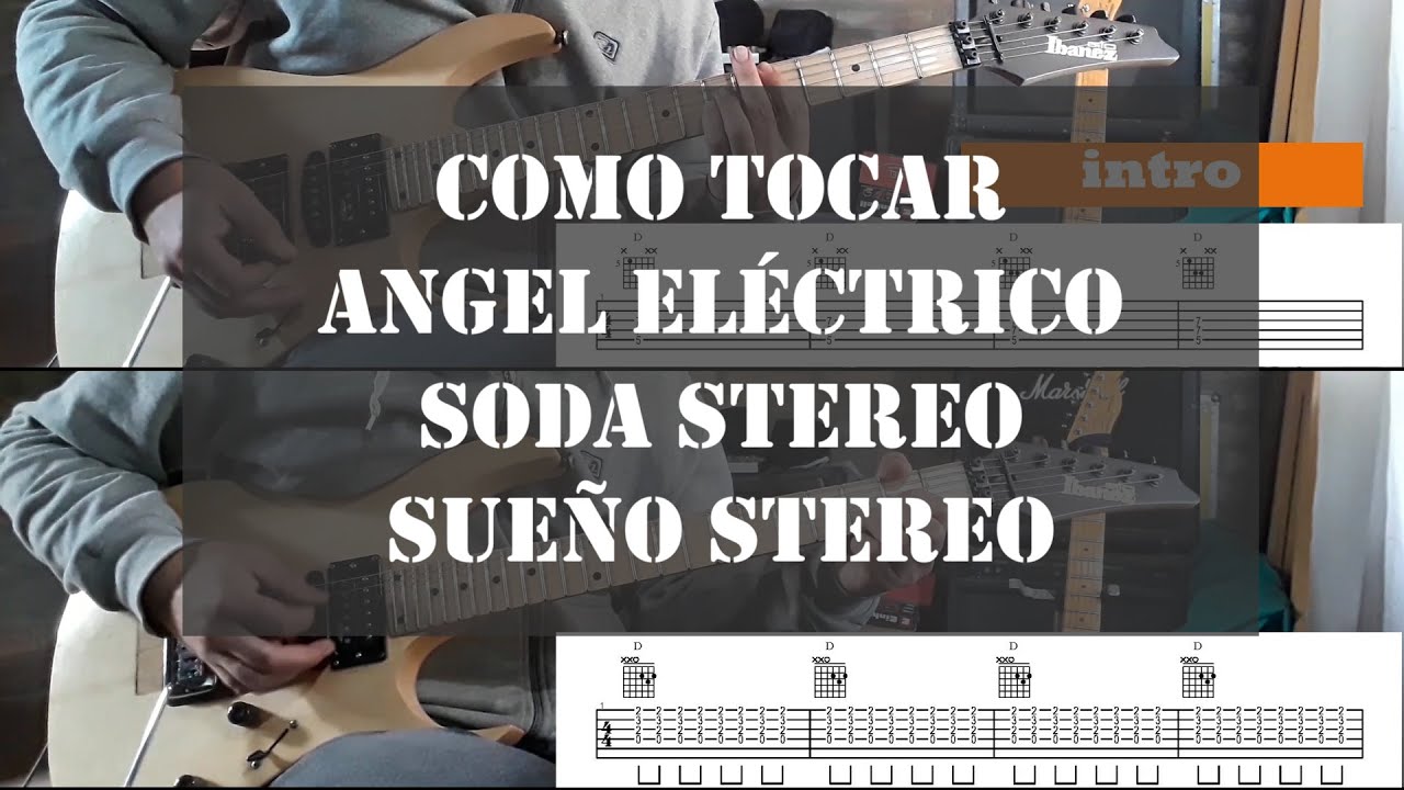 Como tocar Ángel Eléctrico de Soda Stereo I tabs