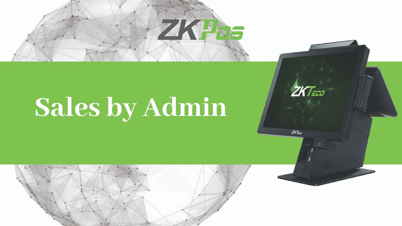 Sales by Admin in ZKTeco Restaurant POS Software