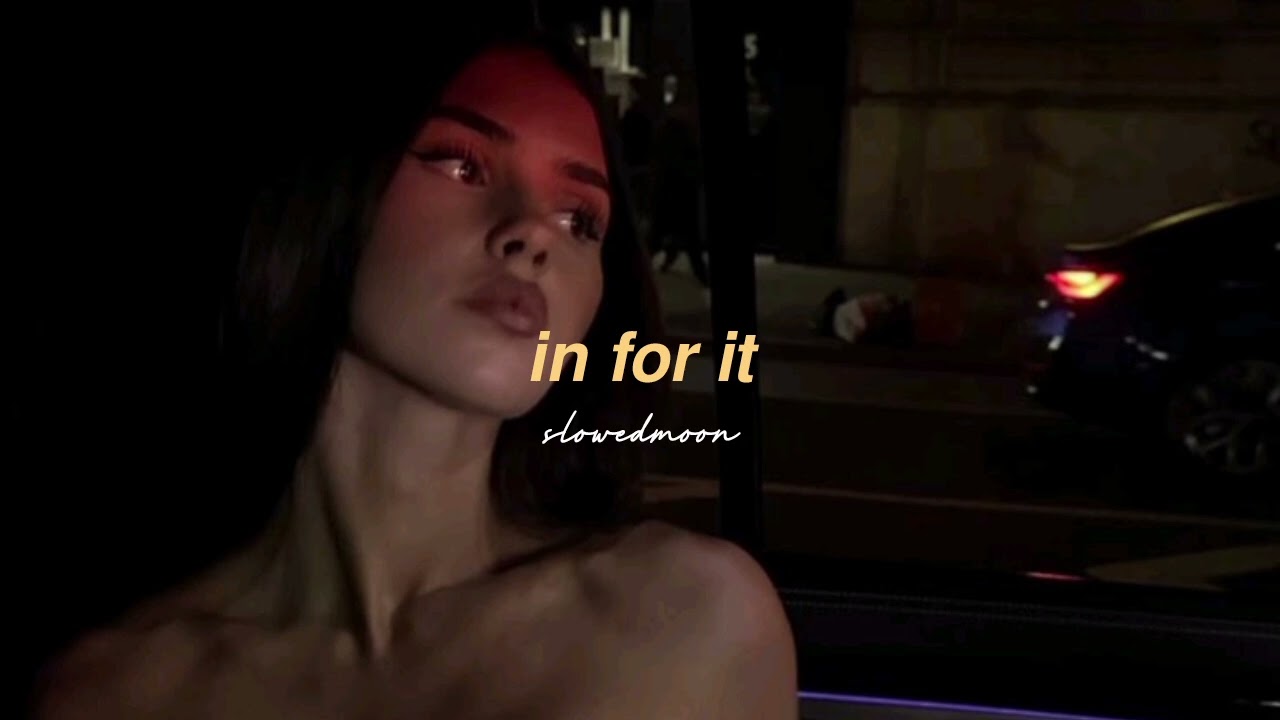 11:11 music group - in for it (slowed + reverb)
