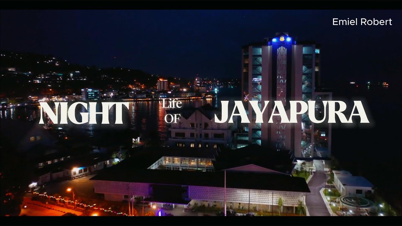 Night Life of Jayapura City | Suasana Malam Kota Jayapura, Papua (2024)