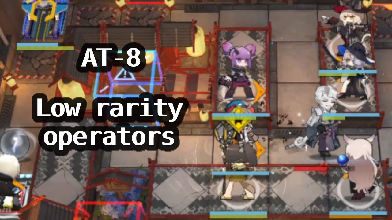 [Arknights] AT-8 low rarity operators