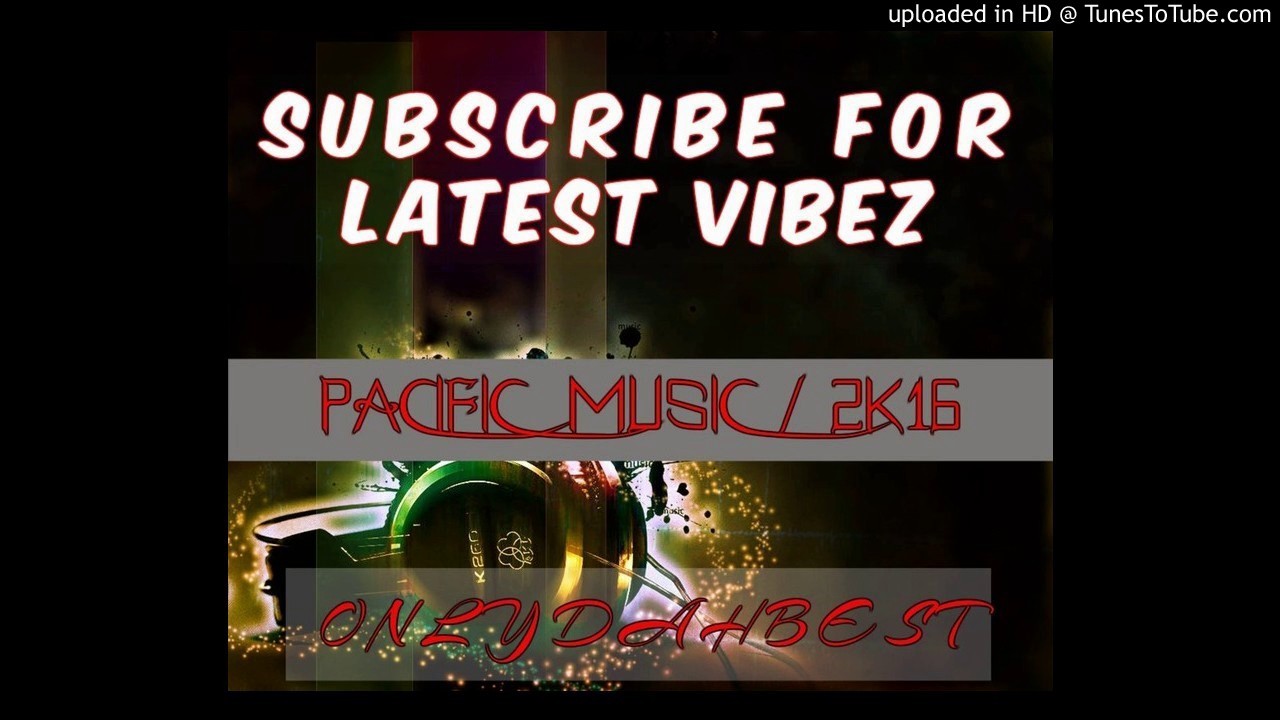 Robby T Ft B14 - Island Love (Pacific Music 2016)