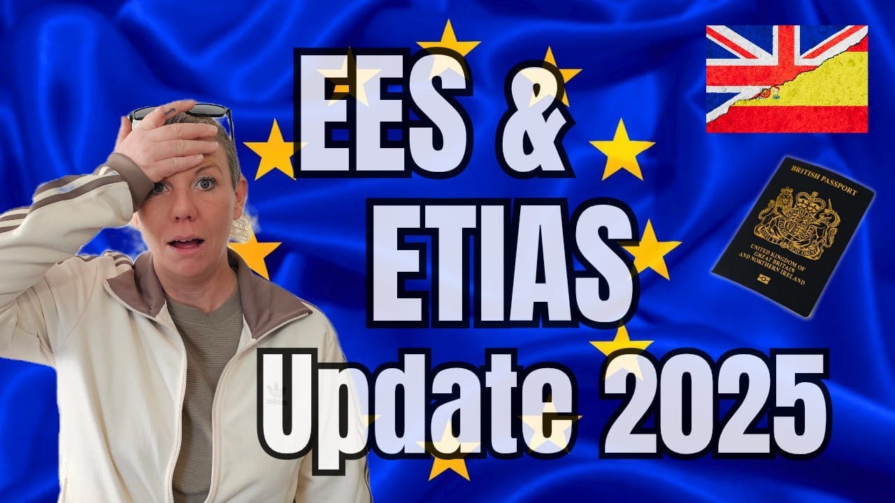 ИСПАНИЯ - Требования к поездкам в 2025 году - Дата запуска EES и ETIAS и информация!