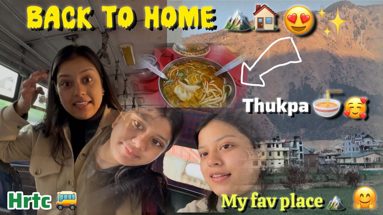 Going back to home🏡🫶🥰✨||thukpa or laphing bhot time bad 😍|| #foodie #travelvlog #home 