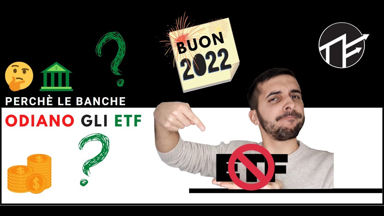 Ecco perch&eacute; le BANCHE ODIANO gli ETF! ❌