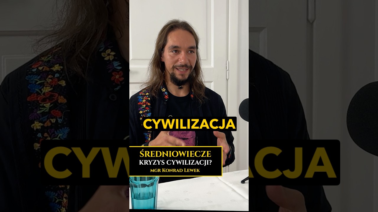Średniowiecze - Kryzys cywilizacji czy epoka rozwoju? 🤔⚔️📈 mgr Konrad Lewek 