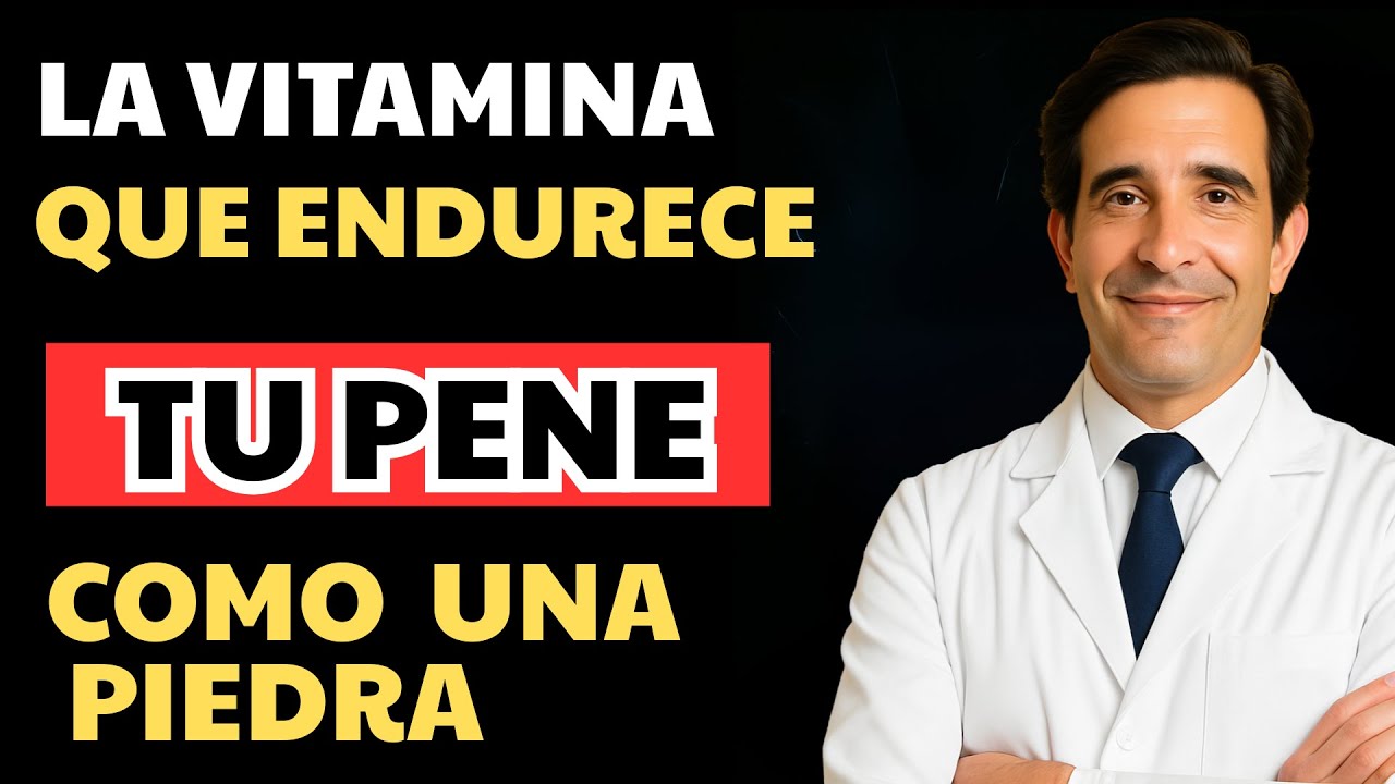 ADVERTENCIA: 5 Vitaminas que los Médicos No te Cuentan para Erecciones Potentes Después de los 60.