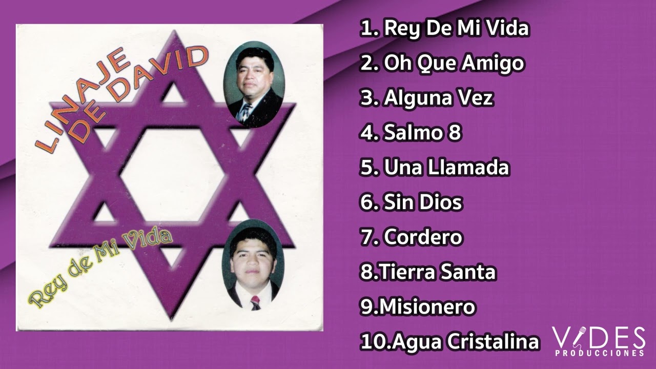 Dúo Linaje De David - Álbum Completo Rey De Mi Vida