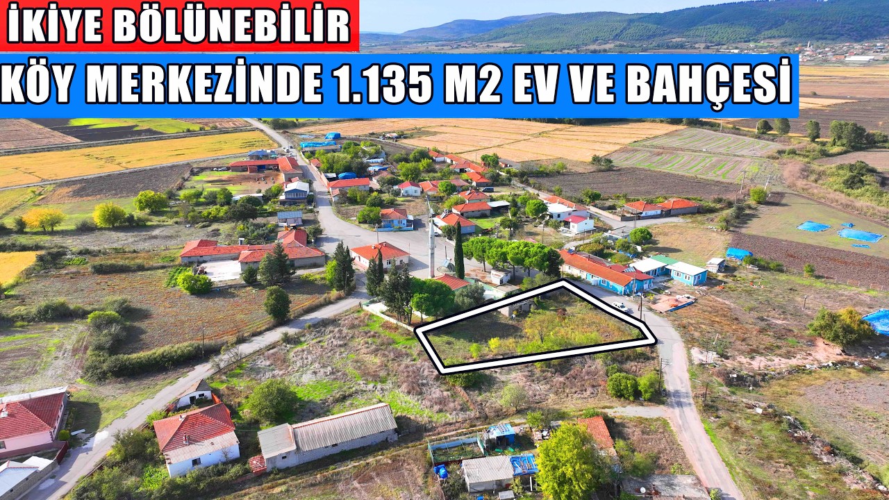 Köy Merkez Asfalta Cephe 1.135 m2 İmarlı Arsa Tapuda Ev ve Bahçesi Kayıtlı/ Bölünebilir 2.250.000 TL