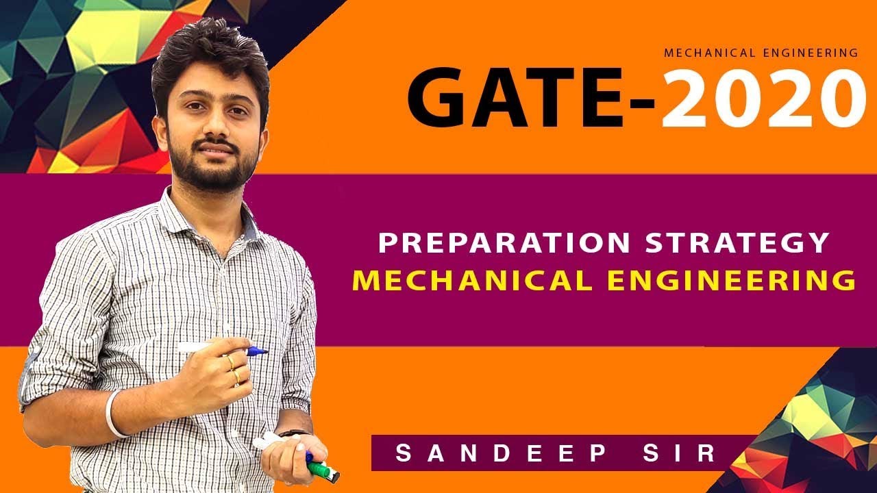 Preparation Strategy for Mechanical Engineering | GATE 2020