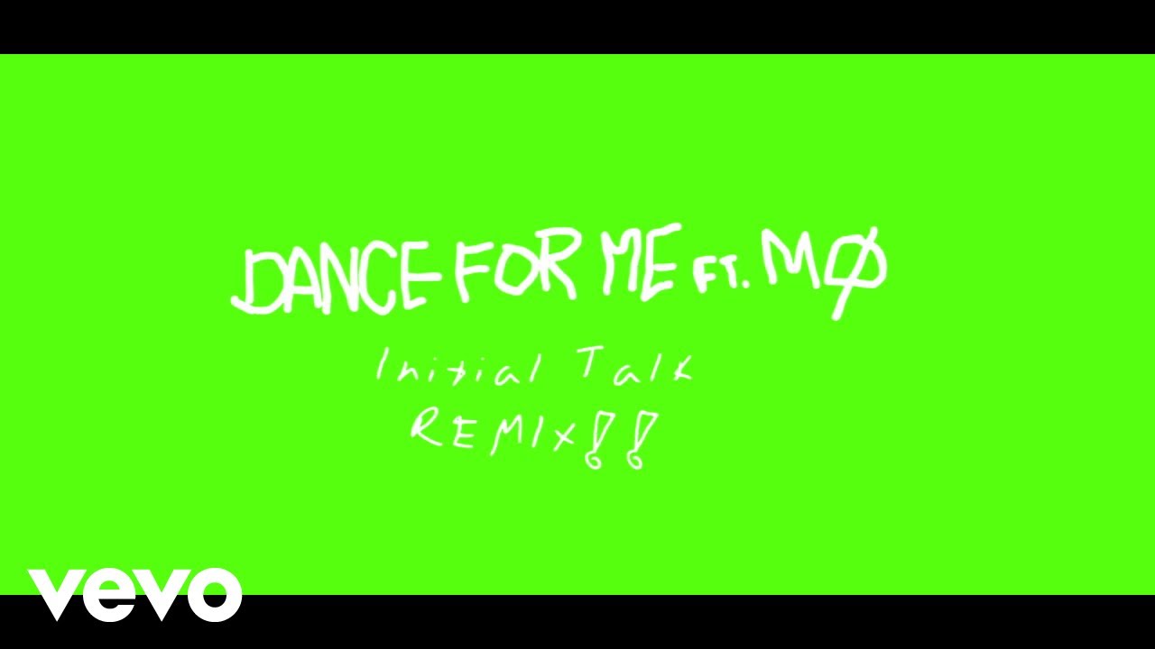 ALMA - Dance For Me (Initial Talk Remix) ft. M&Oslash;