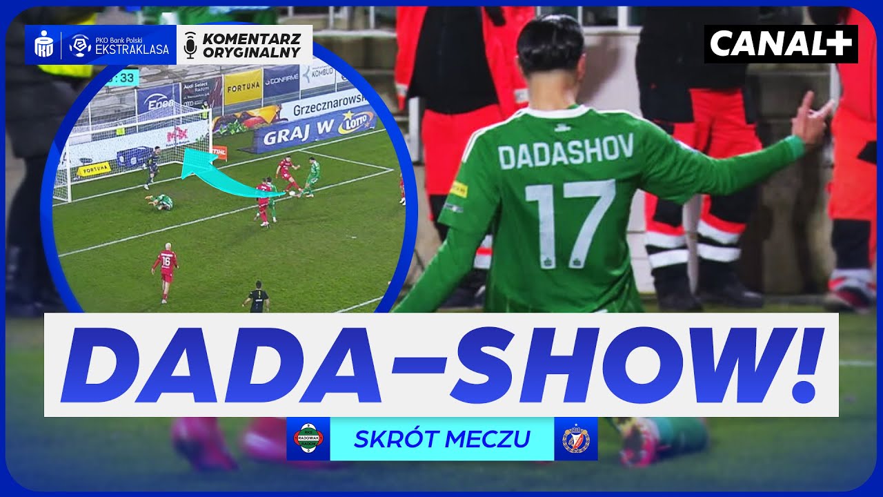 DADASHOV RATUJE REMIS W RADOMIU! KOSZMAR WIDZEWA TRWA! RADOMIAK – WIDZEW, SKRÓT MECZU