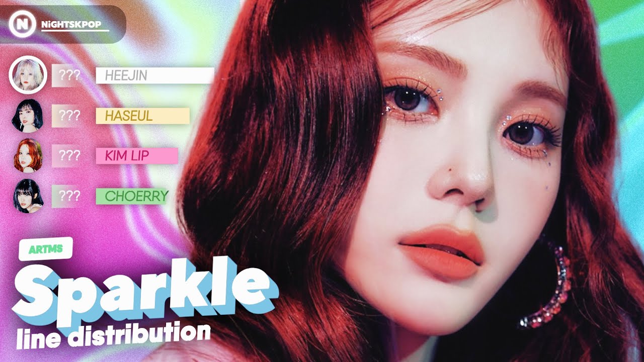 ARTMS (아르테미스)- 'Sparkle' // Line Distribution