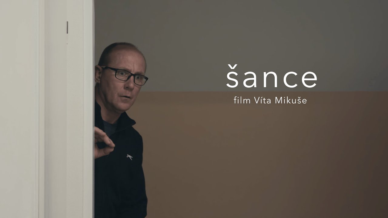 Šance | krátkometrážní film