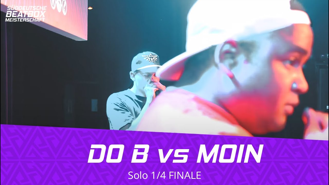 DO B vs MOIN | Solo 1/4 FINAL | Robeat Award/South German Beatbox Championship 2022