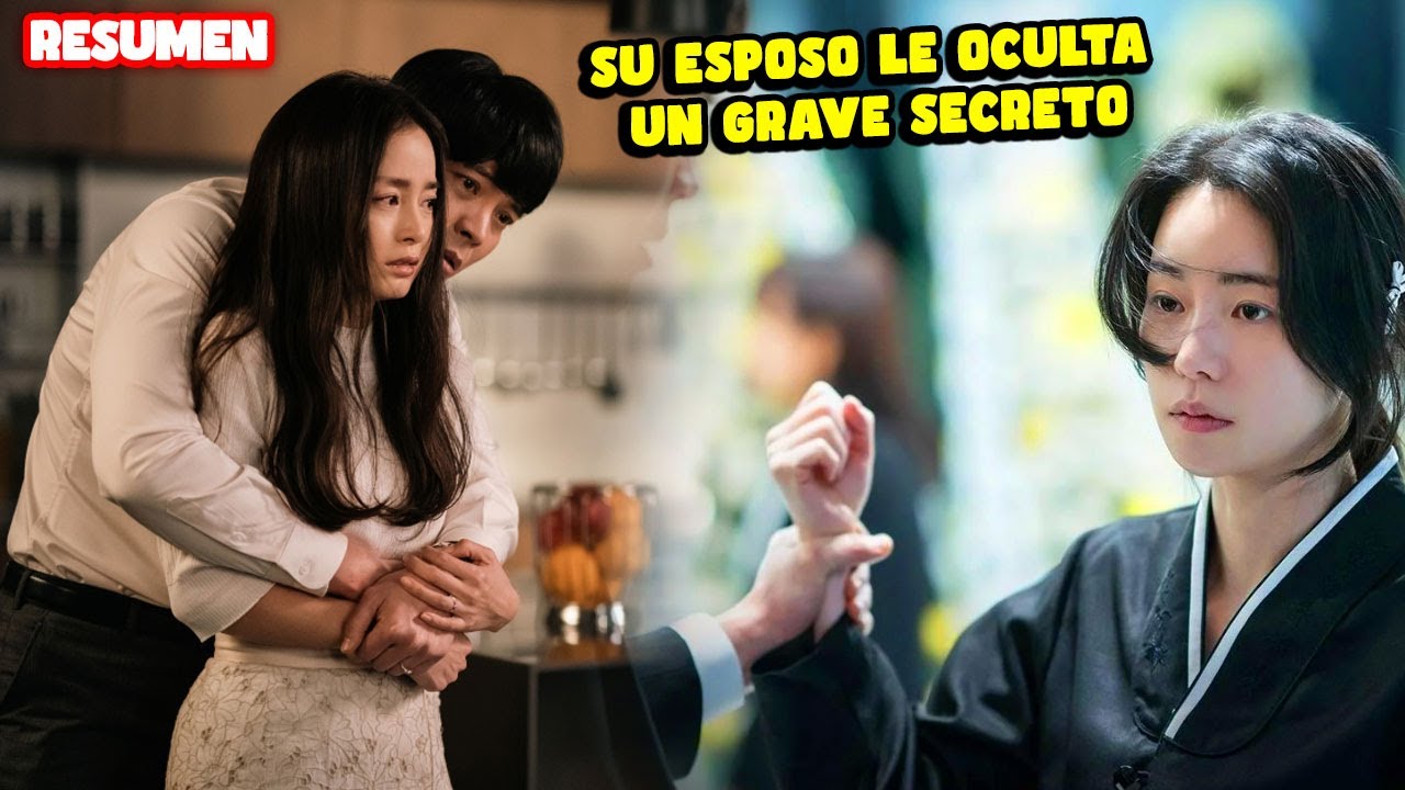SU ESPOSO LE OCULTA UN GRAVE SECRETO | RESUMENES DE KDRAMAS