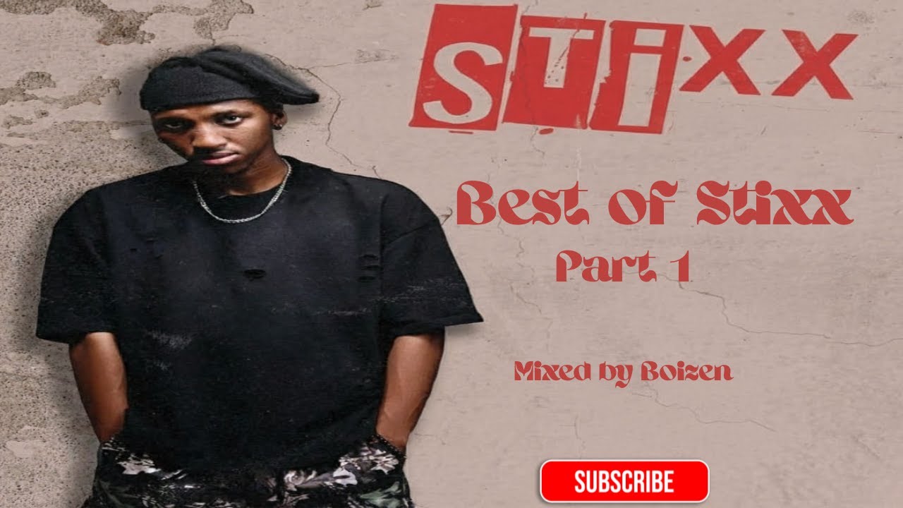 BEST OF STIXX || PART 1 || FULL MIX 