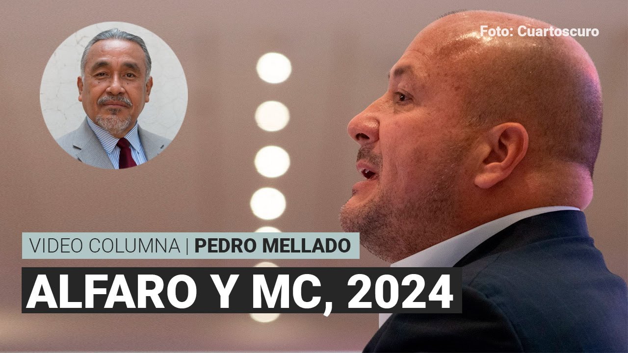 Alfaro y MC se juegan todo en el 2024, por Pedro Mellado | Video columna