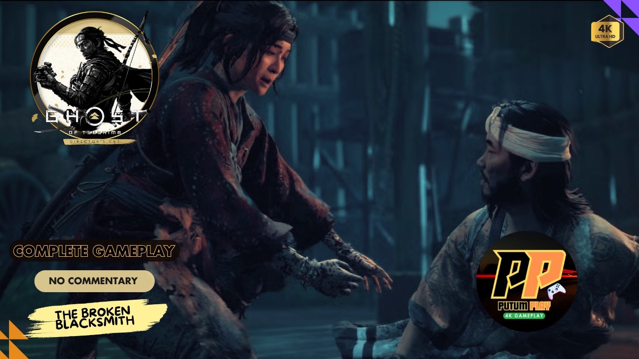 Ghost of Tsushima - The Broken Blacksmith – Full Walkthrough (4K, No Commentary)🗡️