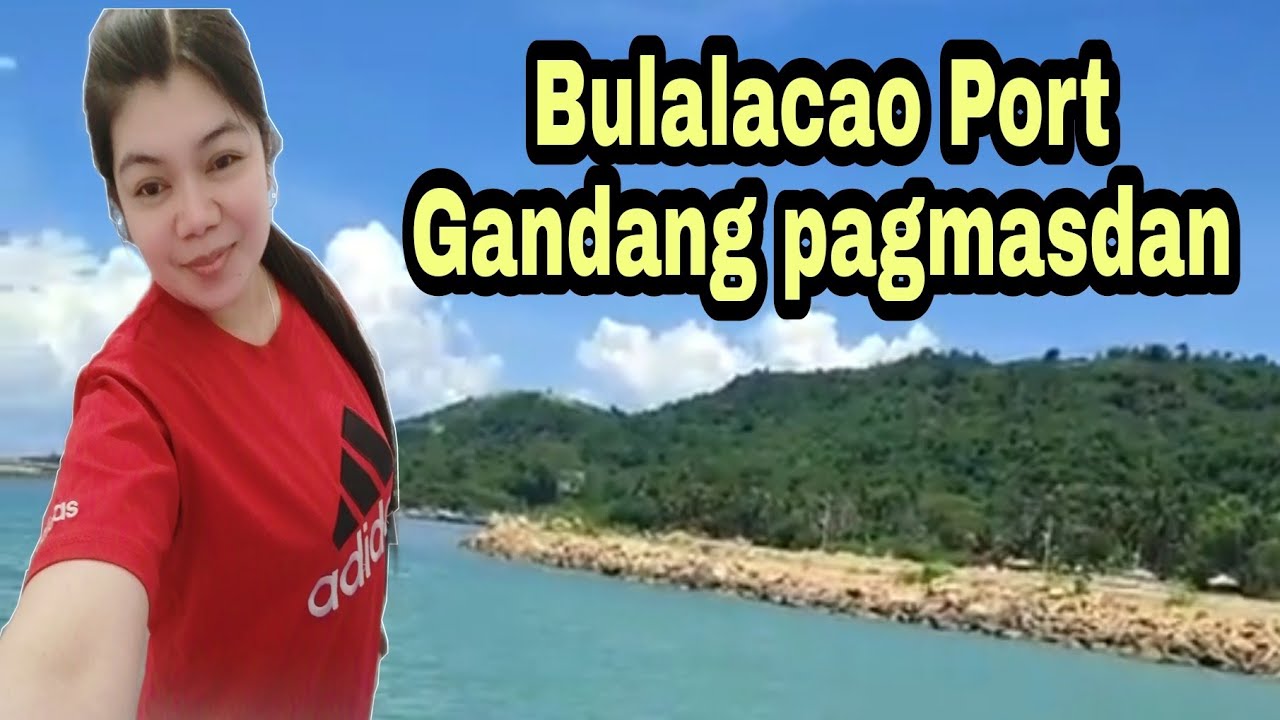Bulalacao Port||#Bulalacao sea Port gandang pag masdan