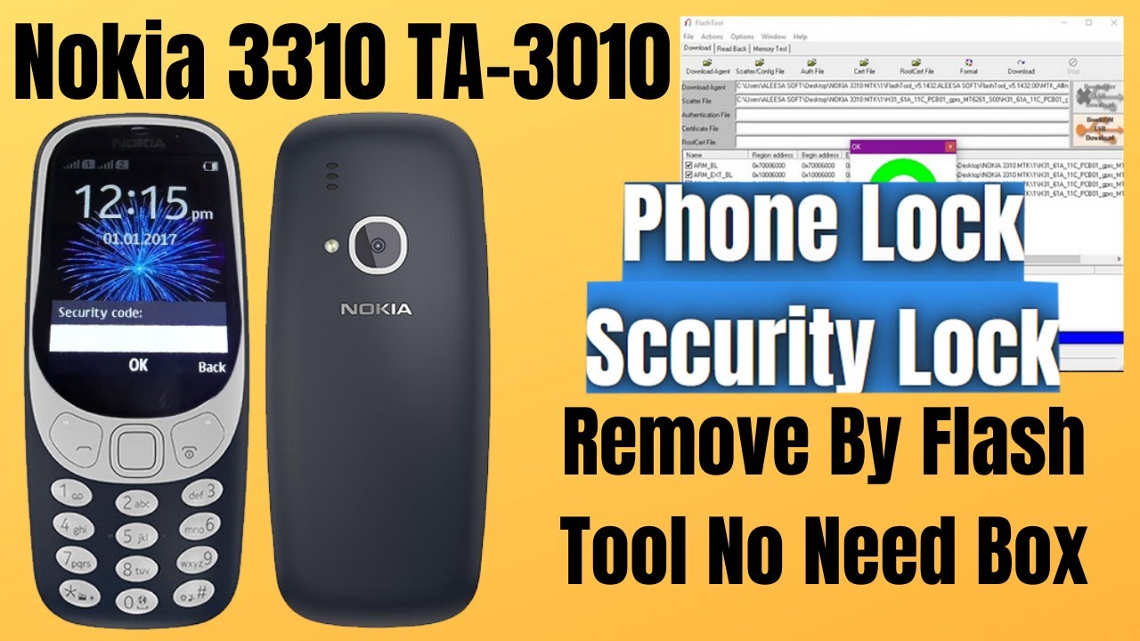 Nokia 3310 (TA-1030) Phone Lock, Security Lock Remove By Flash Tool No Need Any Box 1000% Done