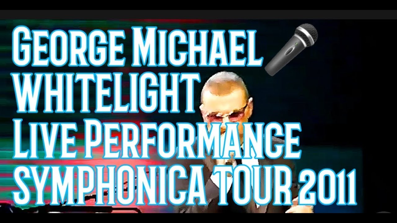 George Michael - WHITELIGHT (LIVE) Full HD