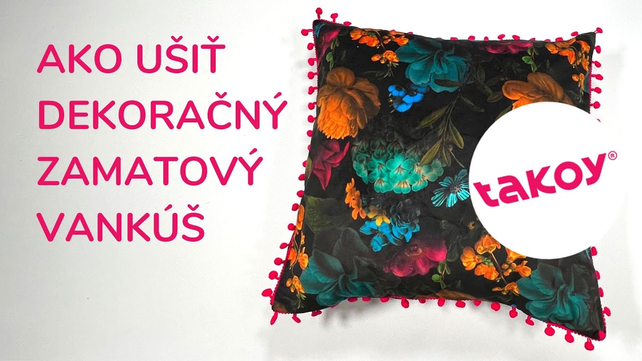😴 AKO UŠIŤ DEKORAČNÝ ZAMATOVÝ VANKÚŠ │ @TakoySK