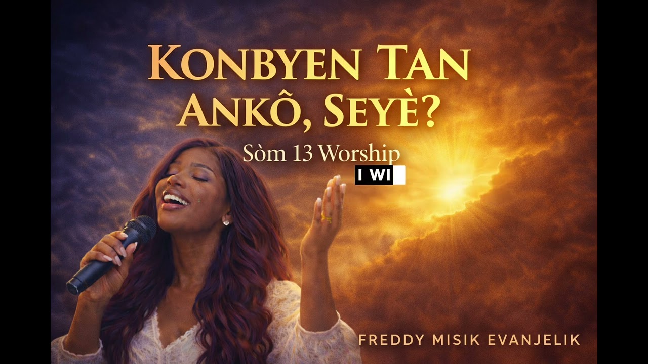 KONBYEN TAN ANKÒ, SEYÈ?