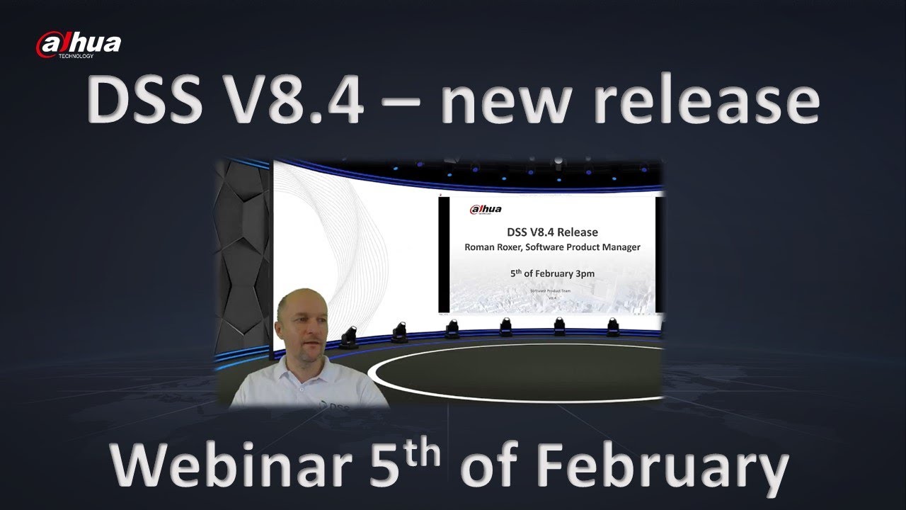 DSS 8.4 Webinar - Introduction of new release