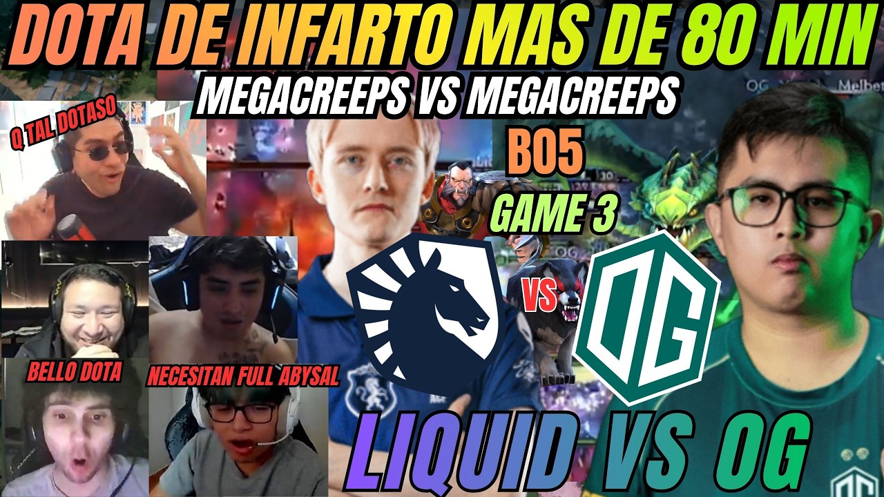 DOTA DE INFARTO, COMEBACK TRAS COMEBACK😲😲 - LIQUID VS OG BO5 - BLAST SLAM VI - DOTA 2