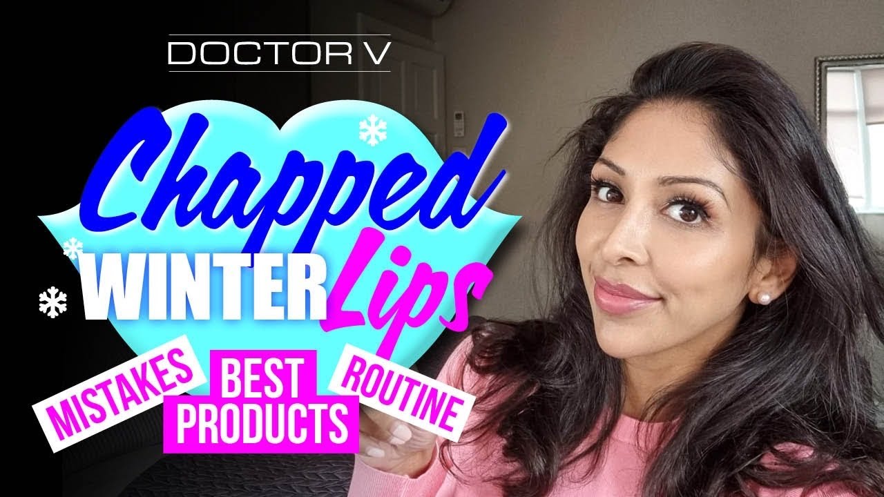 Doctor V - Chapped Winter Lip Care | Skin Of Colour | Brown Or Black Skin