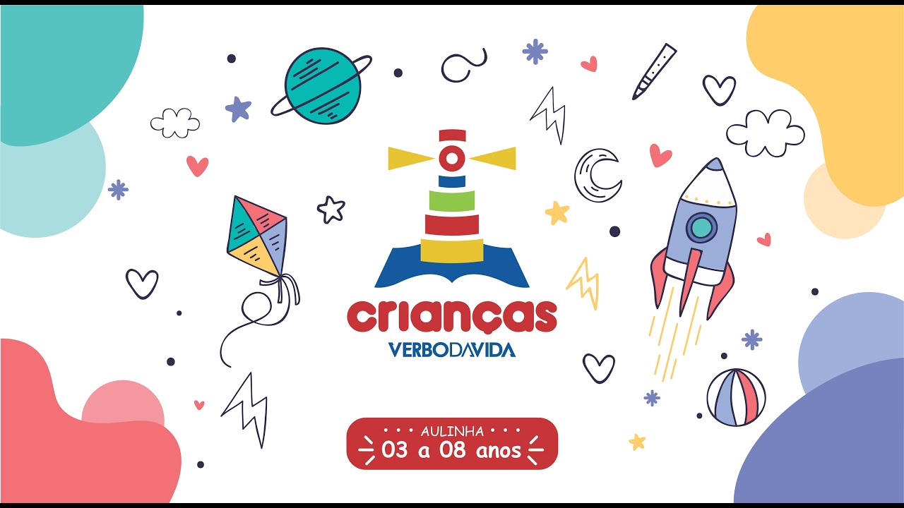 AULINHA 03 A 08 ANOS | O AMOR LANÇA FORA TODO MEDO - TIA CÍSIA | CRIANÇAS VERBO DA VIDA ARCOVERDE