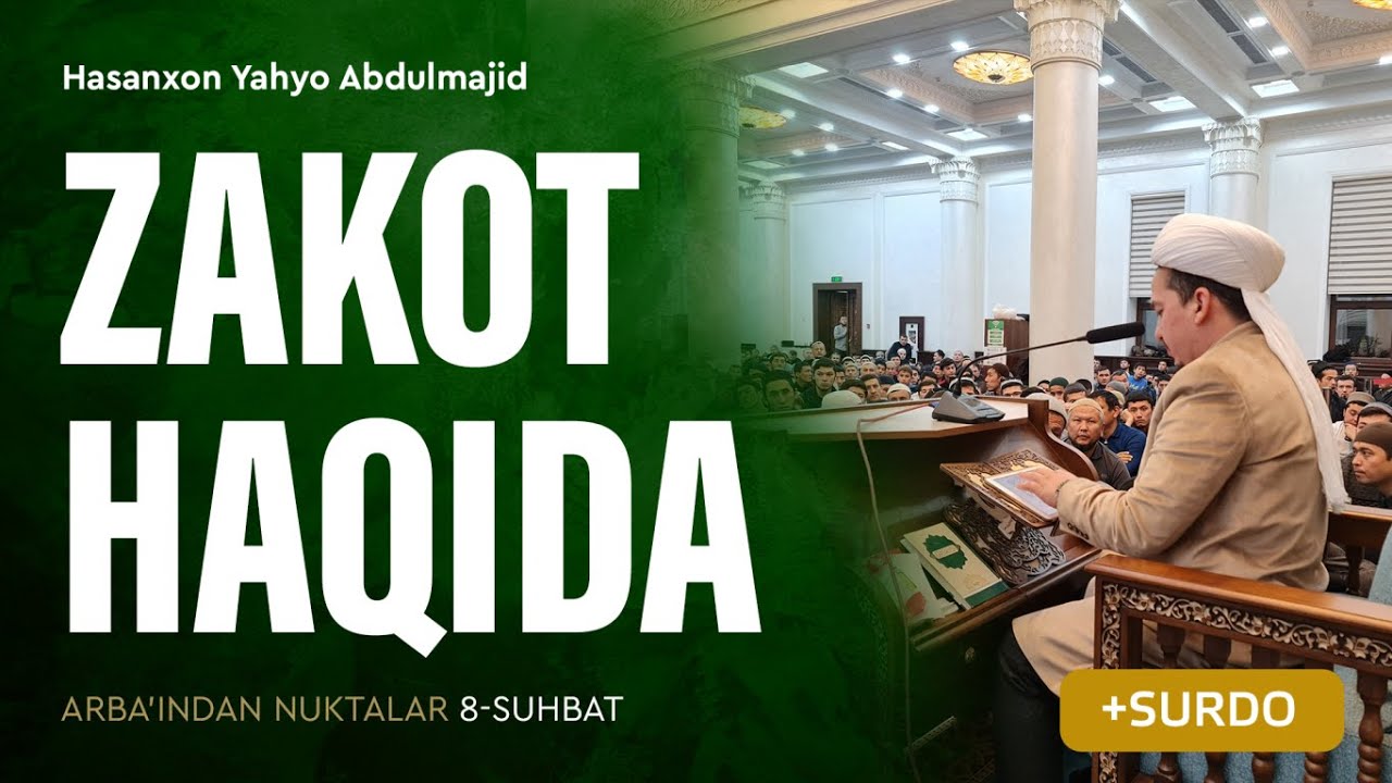 Zakot haqida | Arba'indan nuktalar