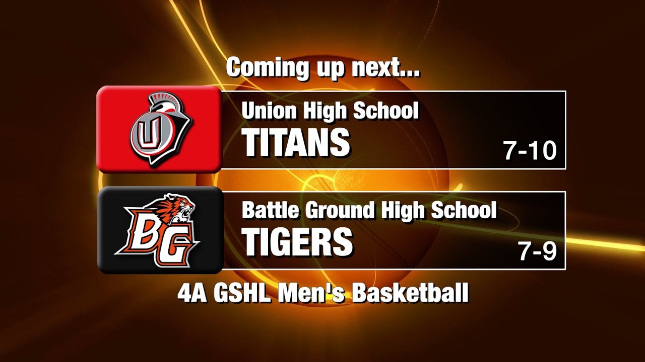 Battle Ground Tigers Boys Basketball vs Union Titans 1/30/24