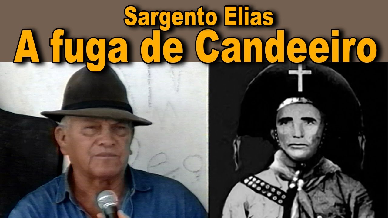 Sargento Elias e a fuga de Candeeiro no Angico