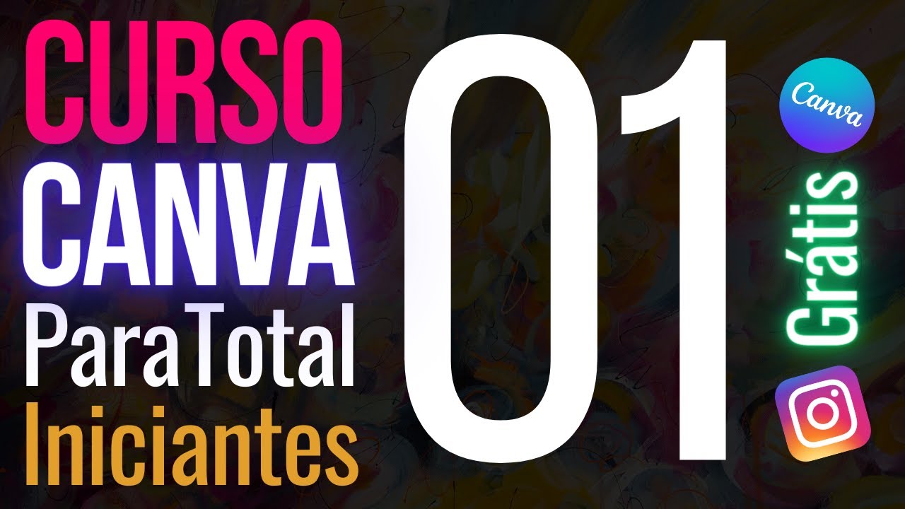 AULA 01 - CURSO DE CANVA PARA TOTAL INICIANTES, TOTALMENTE DE GRAÇA.