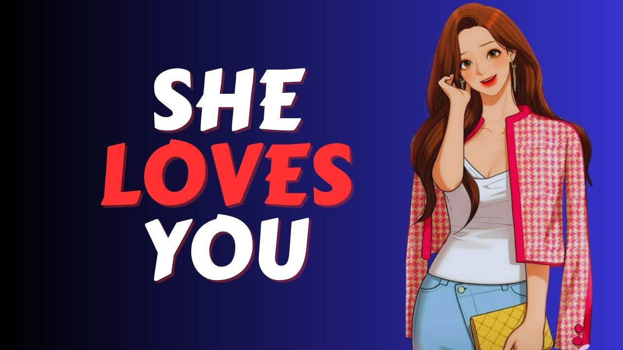 11 Things Girls Do If They Want You.
