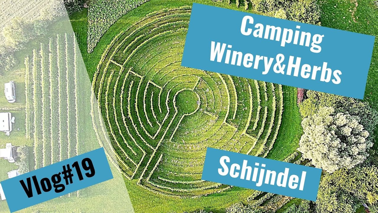 Vlog#19  Camping Winery&Herbs in Schijndel